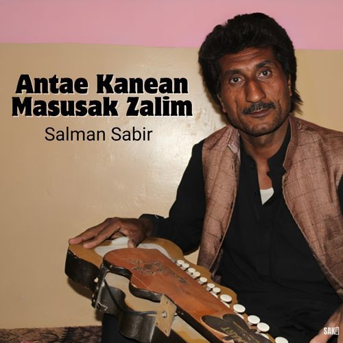 Antae Kanean Masusak Zalim