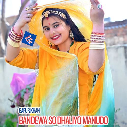 Bandewa So Dhaliyo Manudo