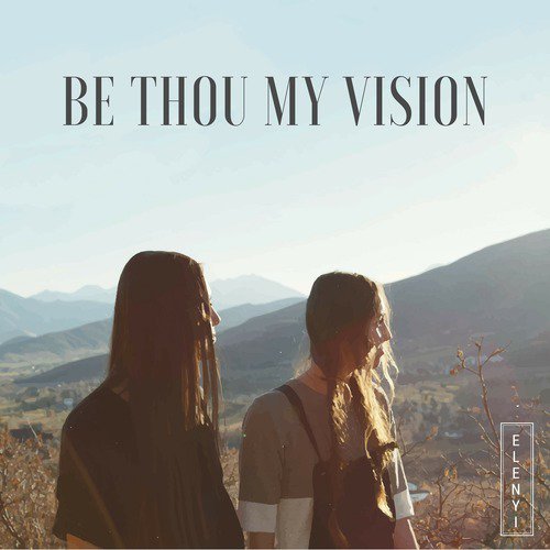 Be Thou My Vision_poster_image