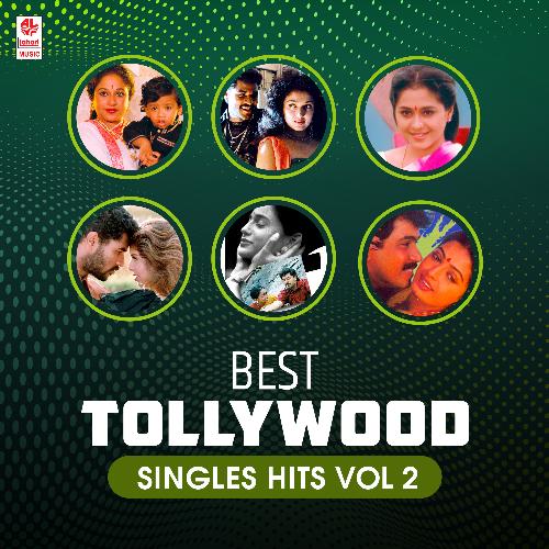 Best Tollywood Singles Hits Vol-2