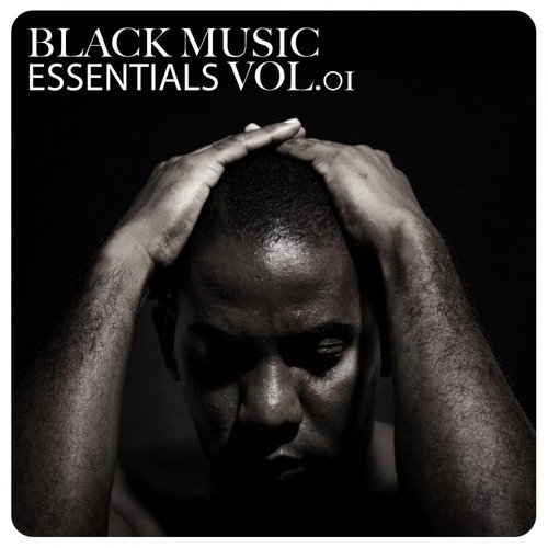 Black Music Essentials, Vol.01