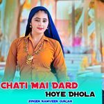 Chati Mai Dard Hoye Dhola