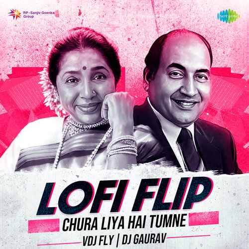 Chura Liya Hai Tumne - Lofi Flip