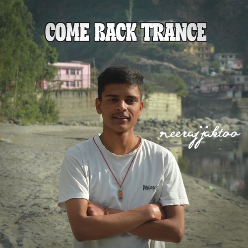 Come Back Trance