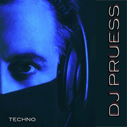 DJ Pruess & Friends - Tecnotico