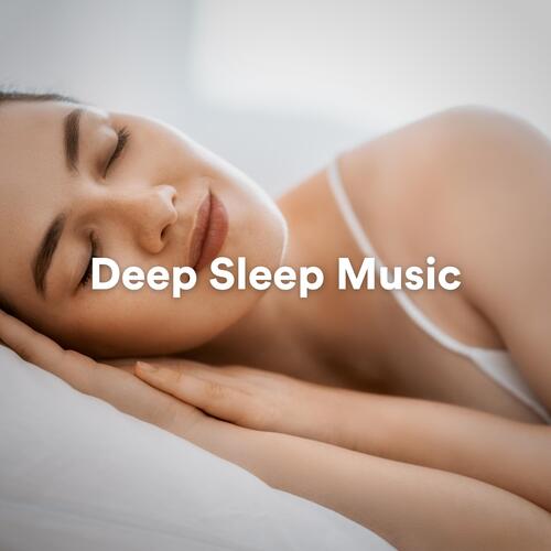 Deep Sleep Music_poster_image