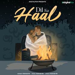 Dil Ka Haal-FSdceRtndgY