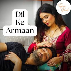 Dil Ke Armaan-NAM-SzNpU2c