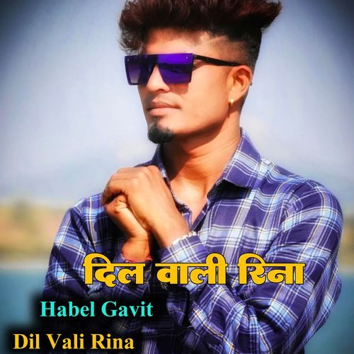 Dil Vali Rina