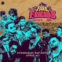 Fake Friends (Hyderabadi Hindi Rap)-CCodYxx,W1g