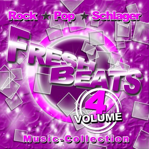 FreshBeats, Vol.4 (Pop, Rock Popschlager)