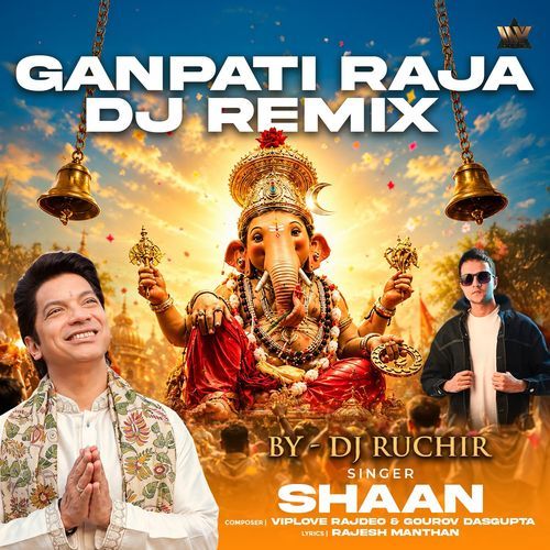 Ganpati Raja (DJ Remix)