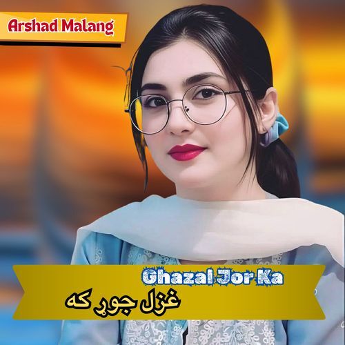 Ghazal Jor Ka
