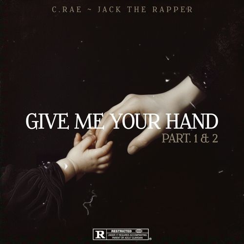 Give Me Your Hand, Pt. 1 & 2