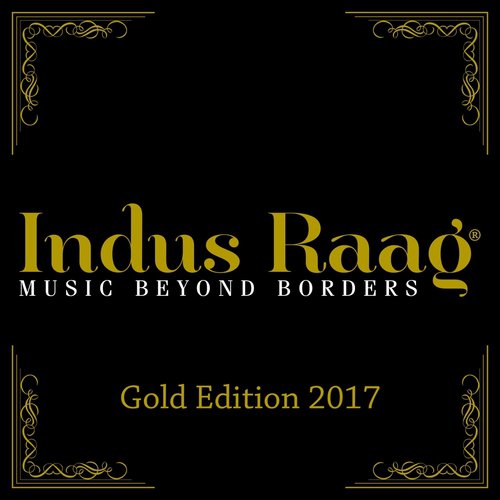 Indus Raag (Gold Edition)