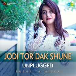 Jodi Tor Dak Shune - Unplugged-Ah85QlljQmI