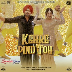 Kehre Pind Toh (From &quot;Lehmberginni&quot;)-G1sMYUACQUM