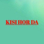 Kisi Hor Da