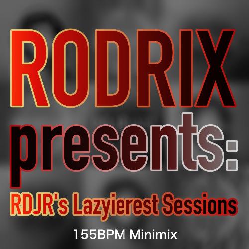 Lazyierest Sessions 155BPM Minimix (Continuous DJ Mix)_poster_image