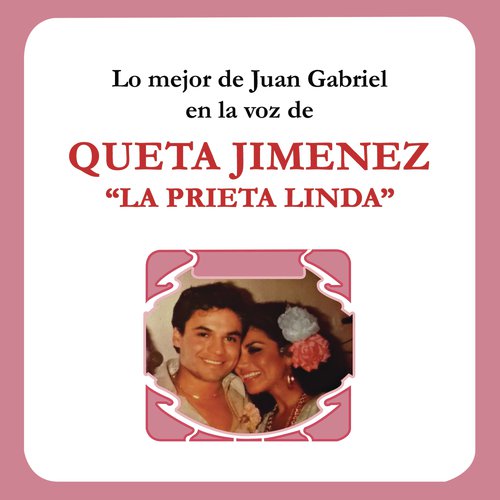 Lo Mejor de   Juan Gabriel en la Voz de la Prieta Linda_poster_image