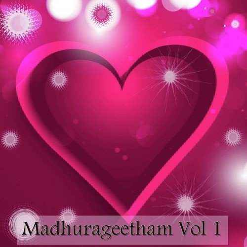 Madhurageetham Vol. 1
