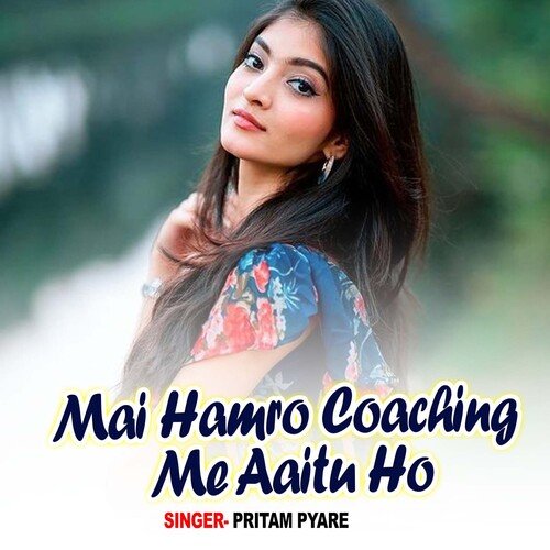 Mai Hamro Coaching Me Aaitu Ho