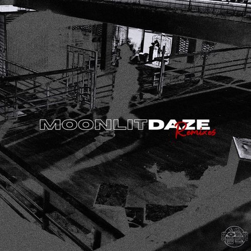 Moonlit Daze (Remixes)