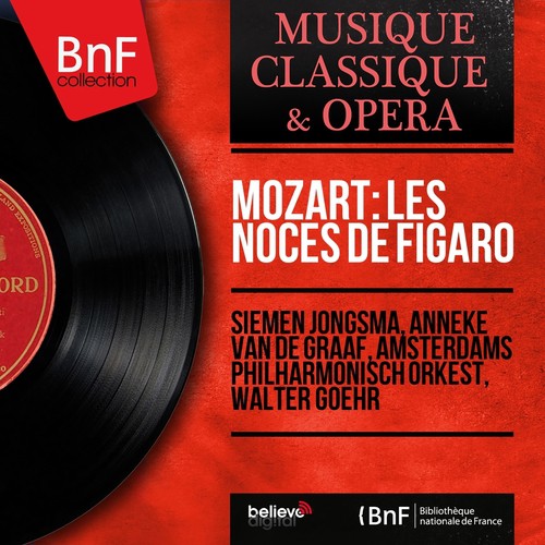 Mozart: Les noces de Figaro (Mono Version)