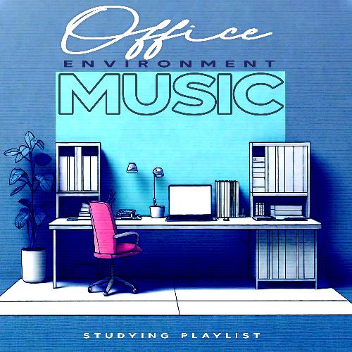 Office Environment Music_poster_image