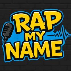 Rap My Name