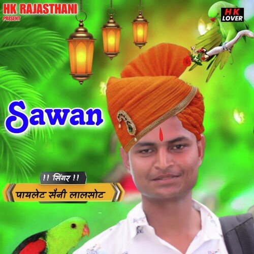 (Sawan) Rantbhabr Main Jano