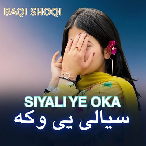 Siyali Ye Oka