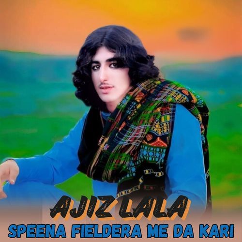 Speena Fieldera Me Da Kari