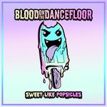 Sweet Like Popsicles