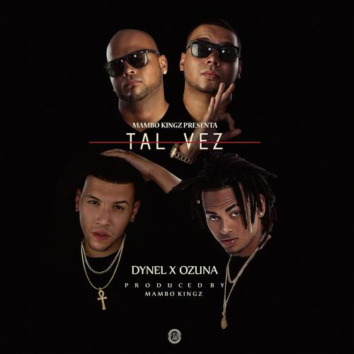 Tal Vez (feat. Mambo Kingz & DJ Luian) cover art