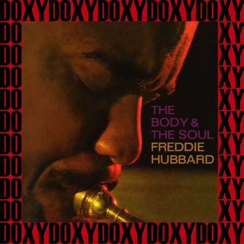 The Body & the Soul (Hd Remastered, Japanese Edition, Doxy Collection)