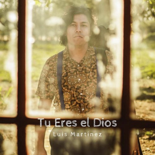 Tu Eres el Dios