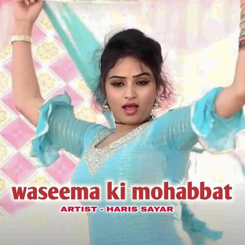 Waseema ki mohabbat