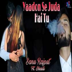 Yaadon Se Juda Hai Tu-SQsNUjJ3eAo