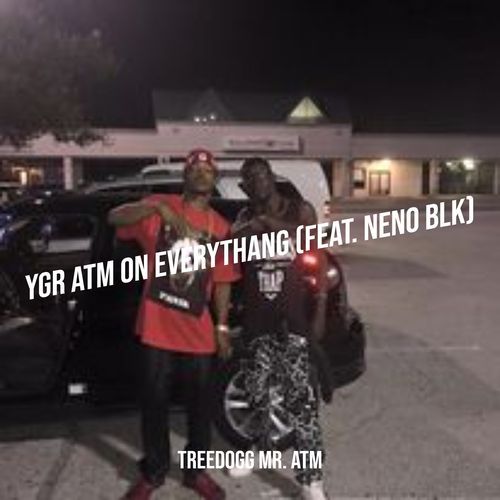Ygr Atm on Everythang cover art
