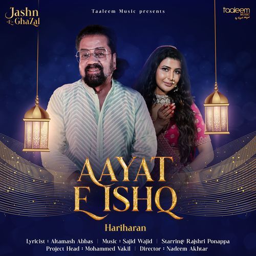 Aayat e Ishq (From "Jashn -E- Ghazal)