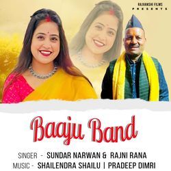 Baaju Band by Sundar Narwan, Rajni Rana