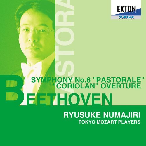 Beethoven: Symphony No.6 "Pastorale" & "Coriolan" Overture