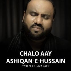 Chalo Aay Ashiqan-e-Hussain-MVsTVTFGVGM