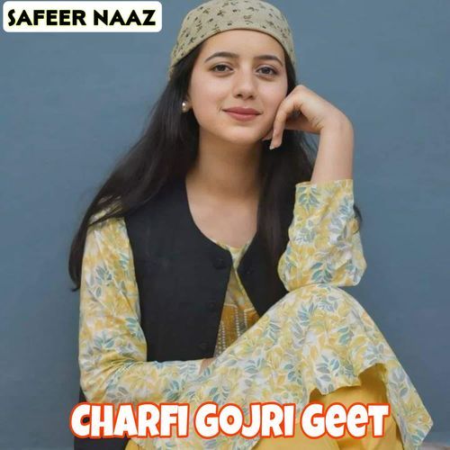 Charfi Gojri Geet