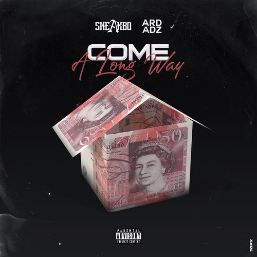 Come A Long Way (feat. Ard Adz)_poster_image