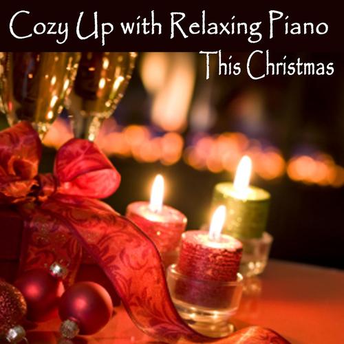 Cozy Up with Relaxing Piano This Christmas