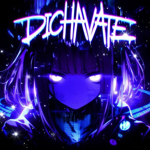 DICHAVATE (PHONK)