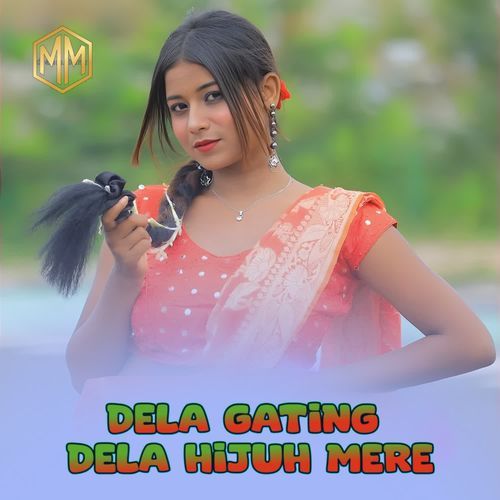 Dela gating dela hijuh mere