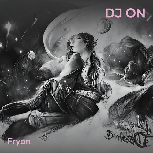 Dj On